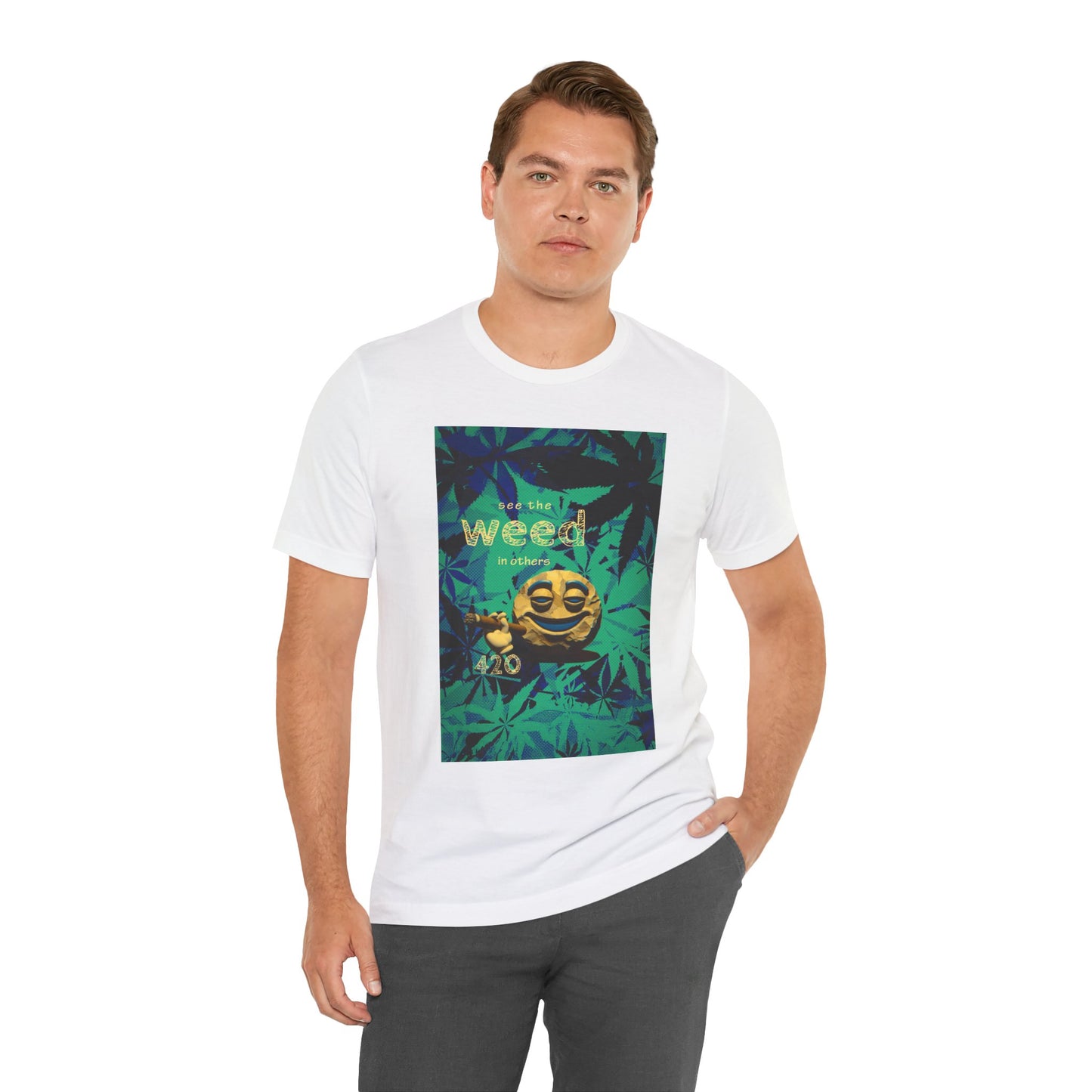 Funny Cannabis Graphic Tee - "See the Weed in Others"