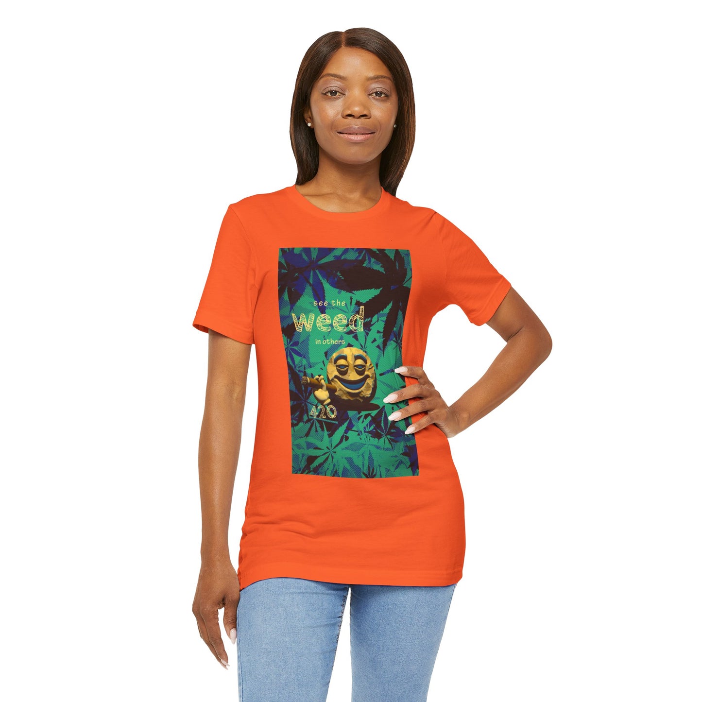 Funny Cannabis Graphic Tee - "See the Weed in Others"