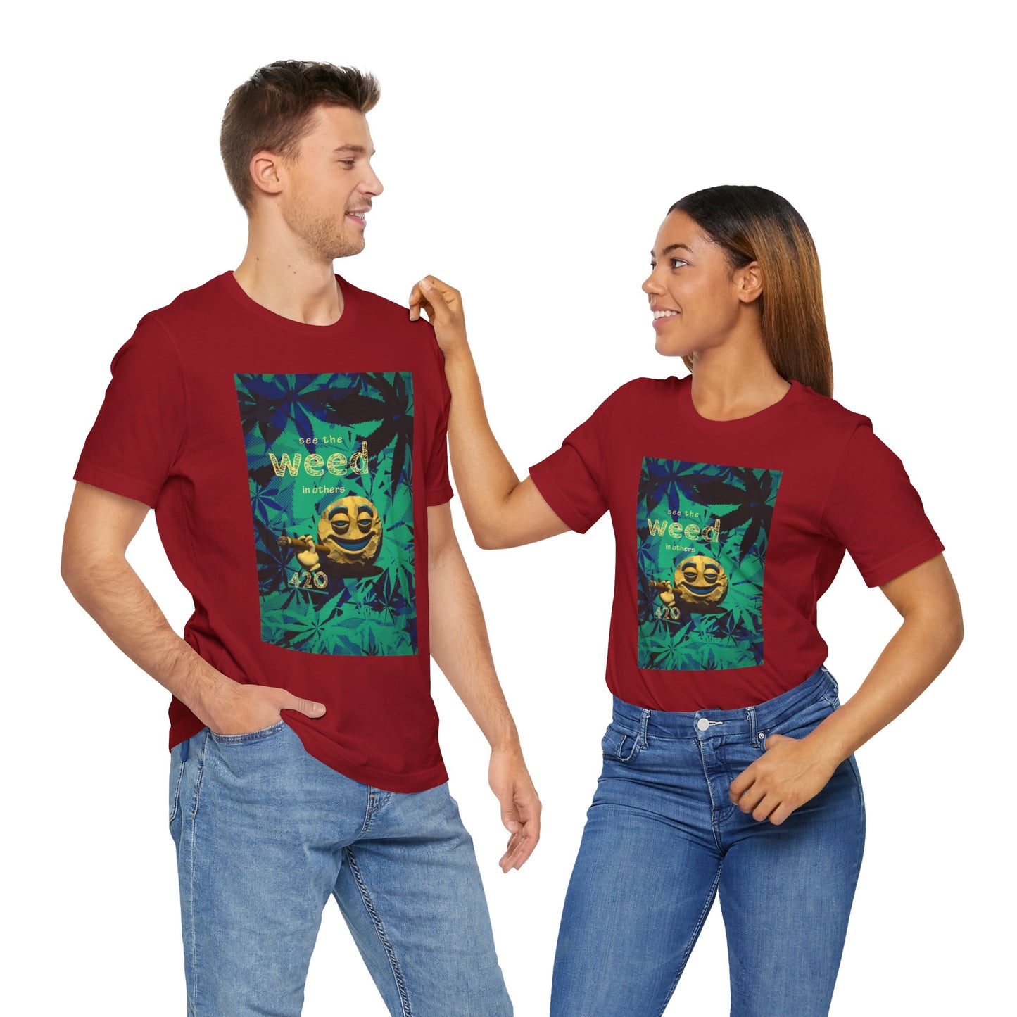Funny Cannabis Graphic Tee - "See the Weed in Others"
