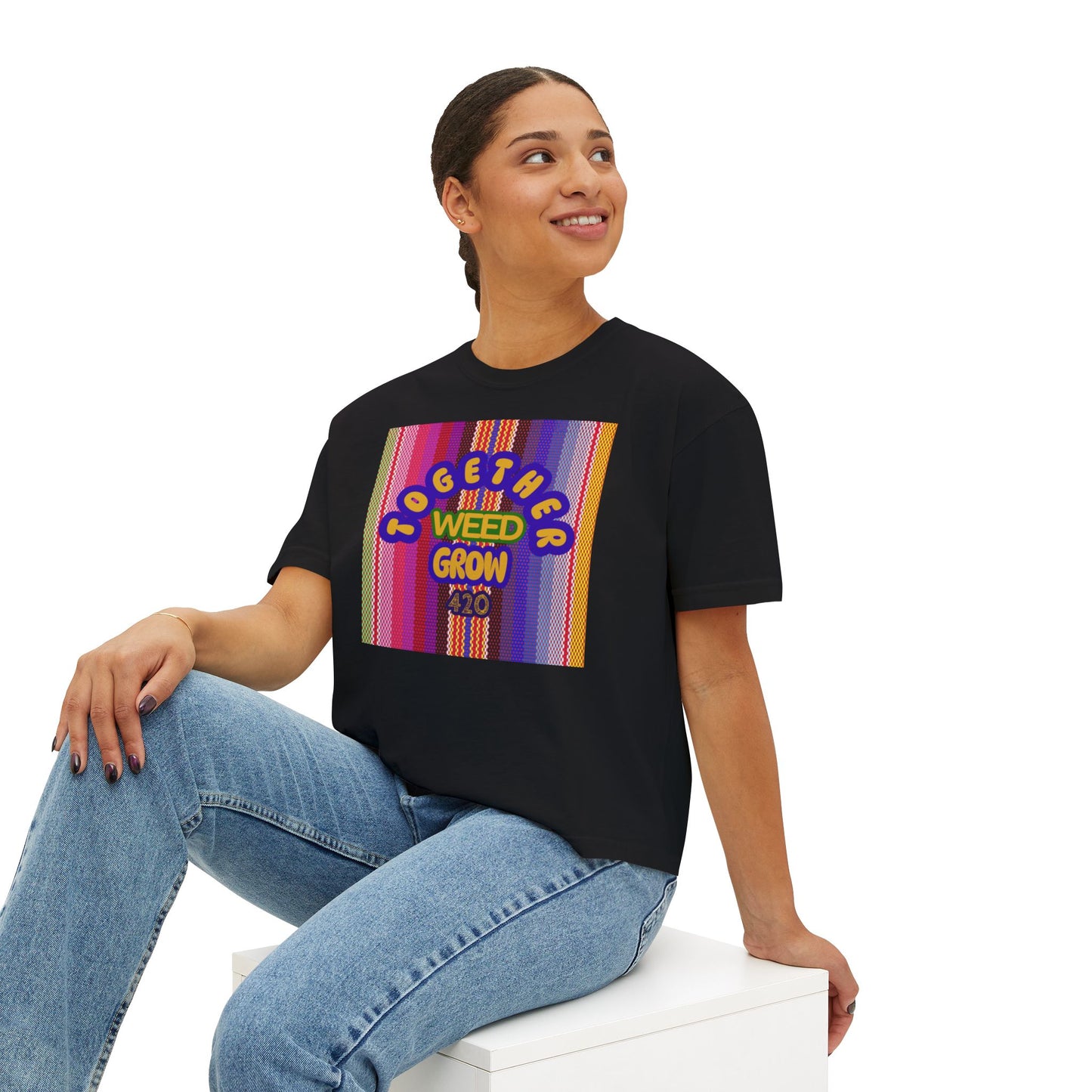 Women's Boxy Tee - Together We Grow Weed Design