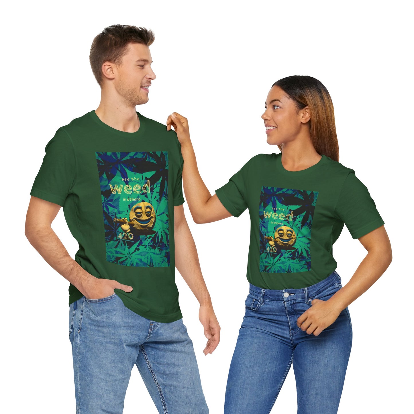 Funny Cannabis Graphic Tee - "See the Weed in Others"