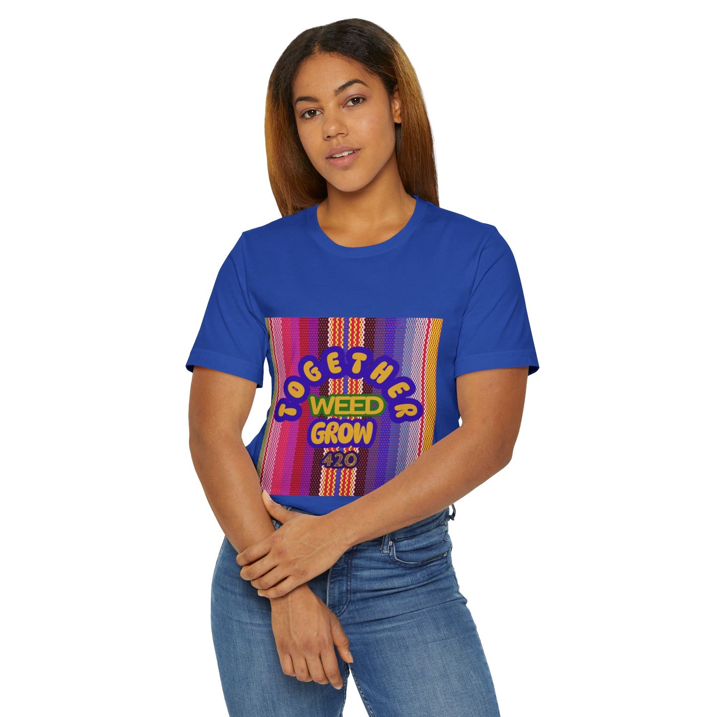 Together We Grow Weed Unisex Jersey T-Shirt - Vibrant Cannabis Culture Tee for 420 Enthusiasts