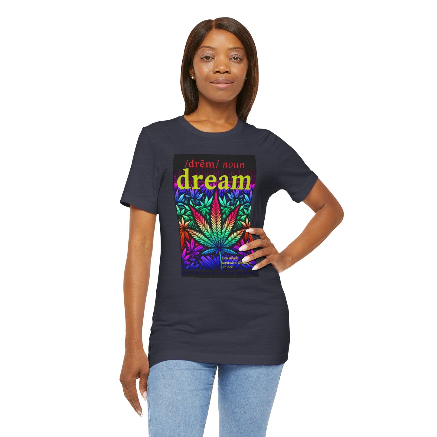 Dream Inspired Unisex Jersey Tee - Vibrant Cannabis Graphic T-Shirt