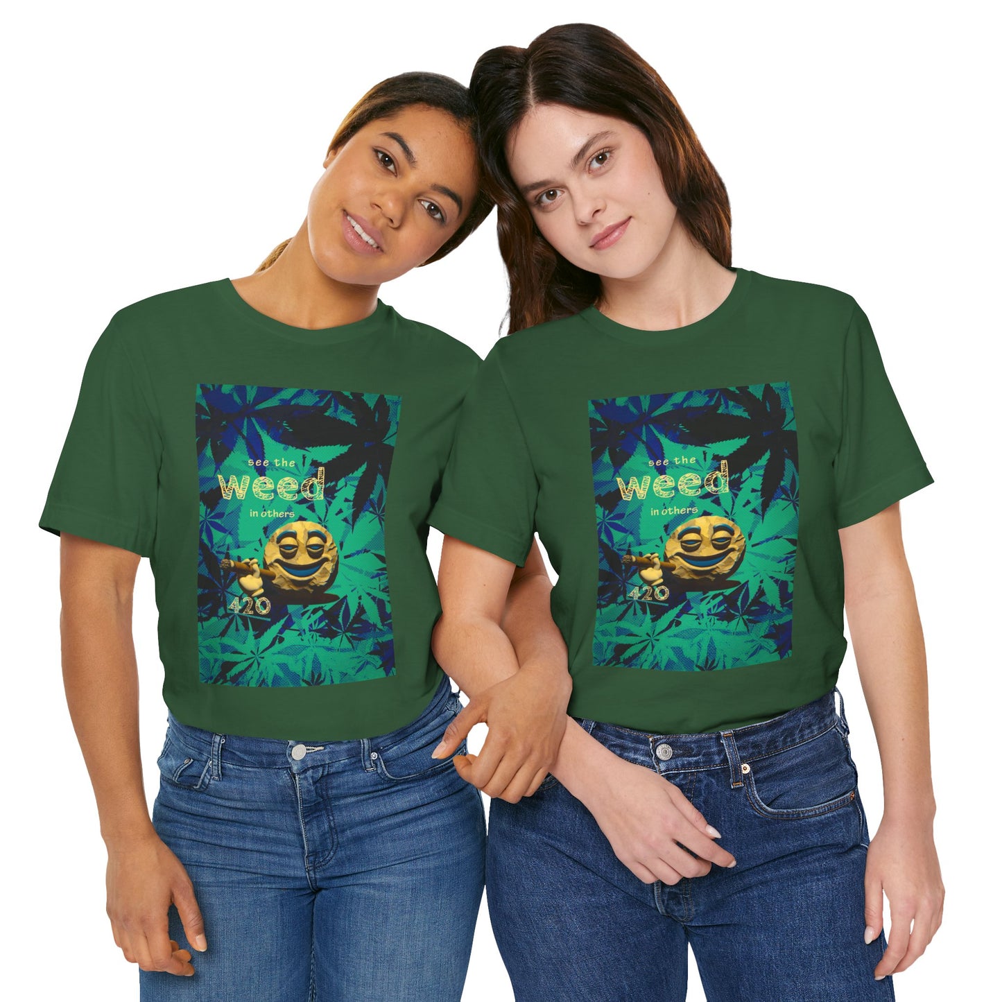 Funny Cannabis Graphic Tee - "See the Weed in Others"