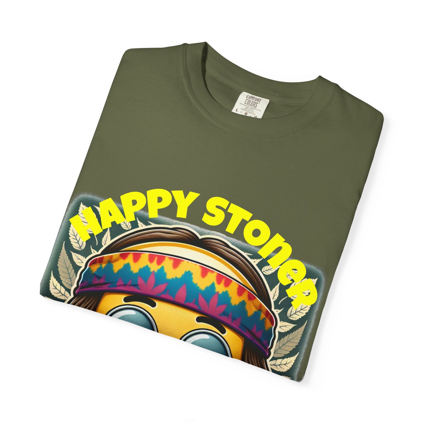 Happy Stoner Unisex Garment-Dyed T-Shirt | Chill Vibe Tee for Budding Enthusiasts