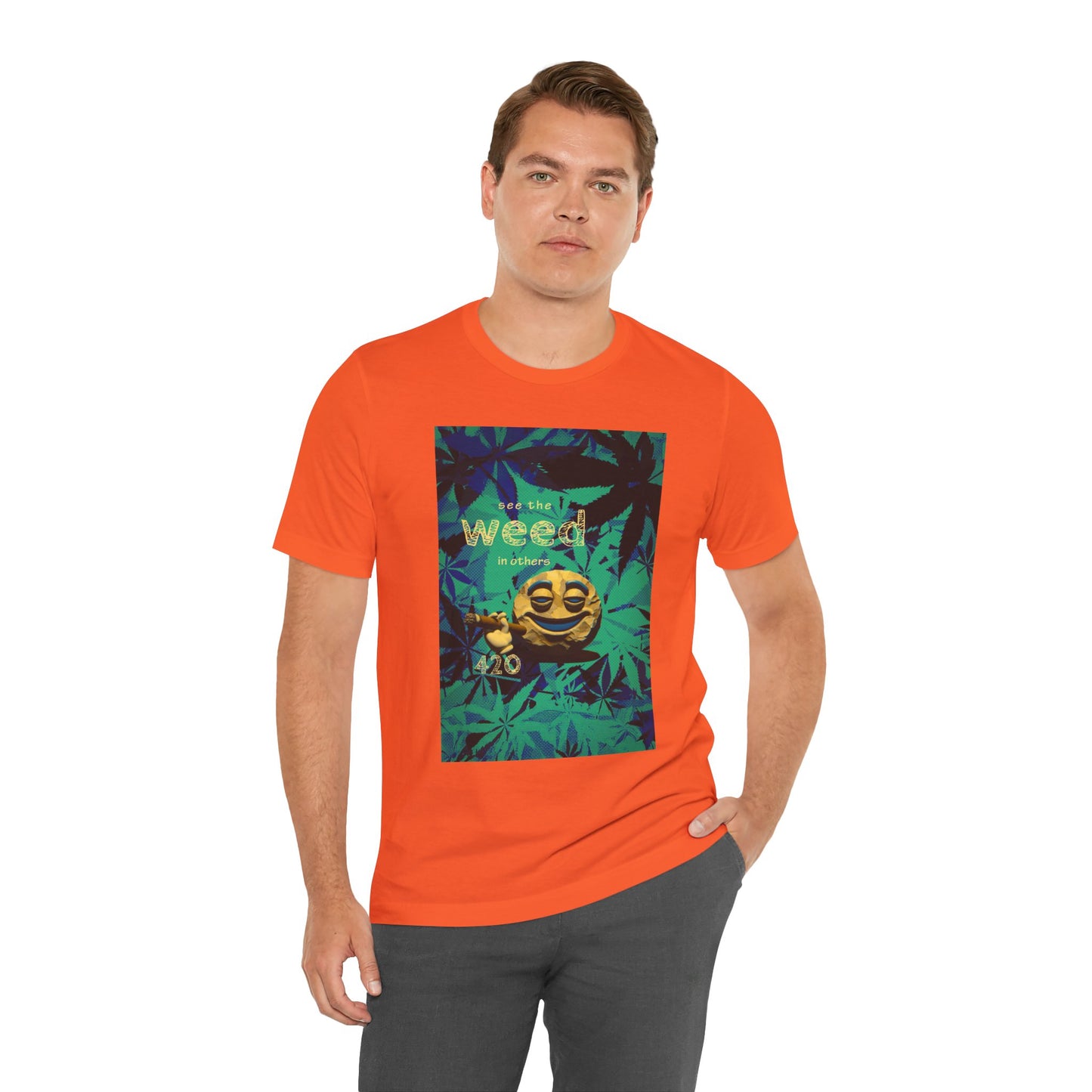 Funny Cannabis Graphic Tee - "See the Weed in Others"