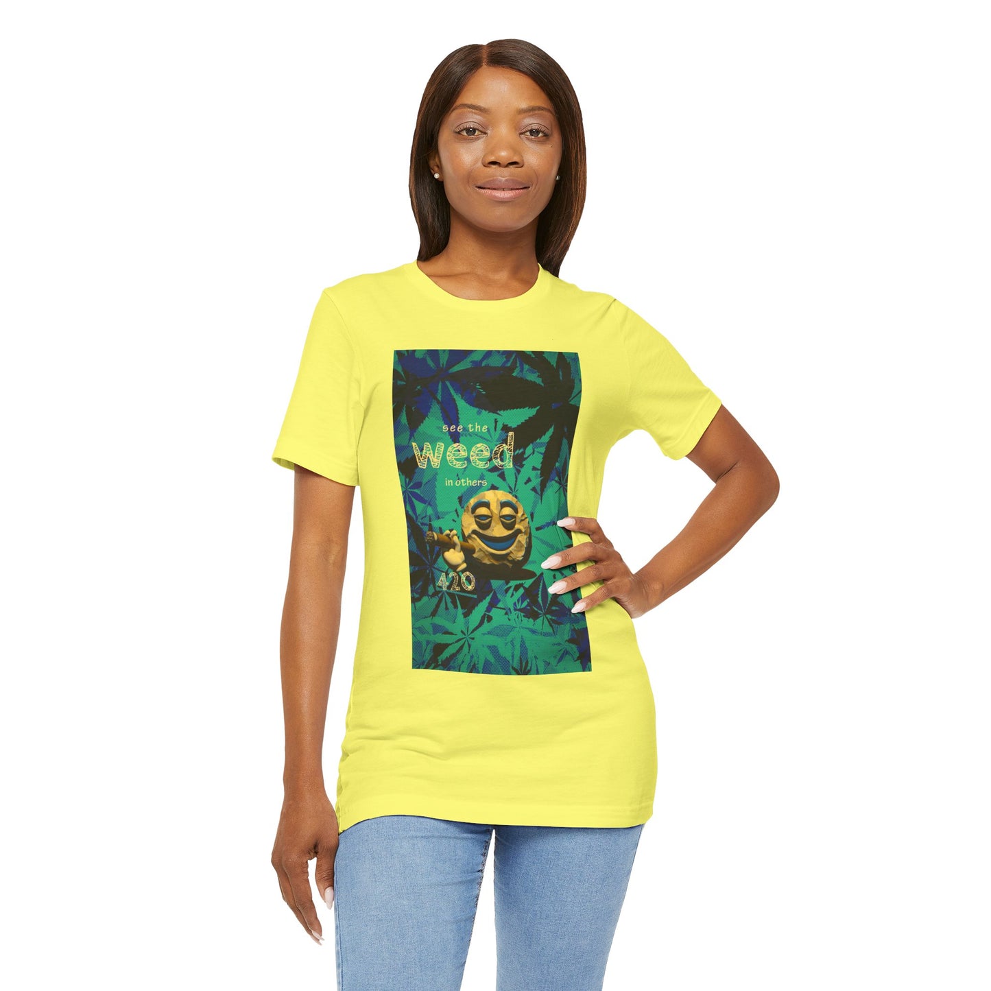 Funny Cannabis Graphic Tee - "See the Weed in Others"