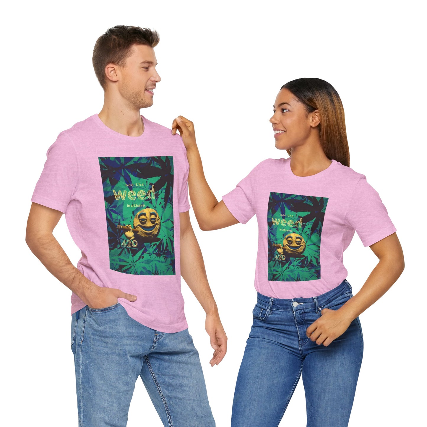Funny Cannabis Graphic Tee - "See the Weed in Others"