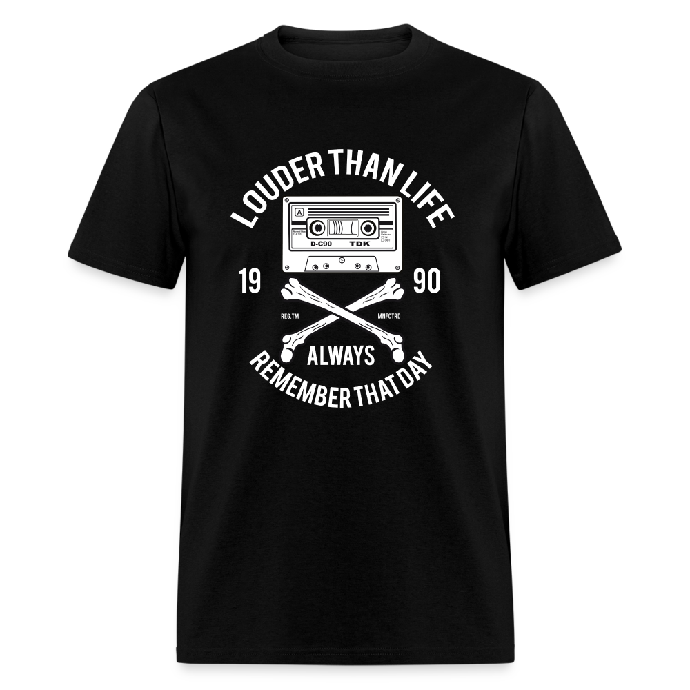 Louder Than Life Unisex Classic T-Shirt - black