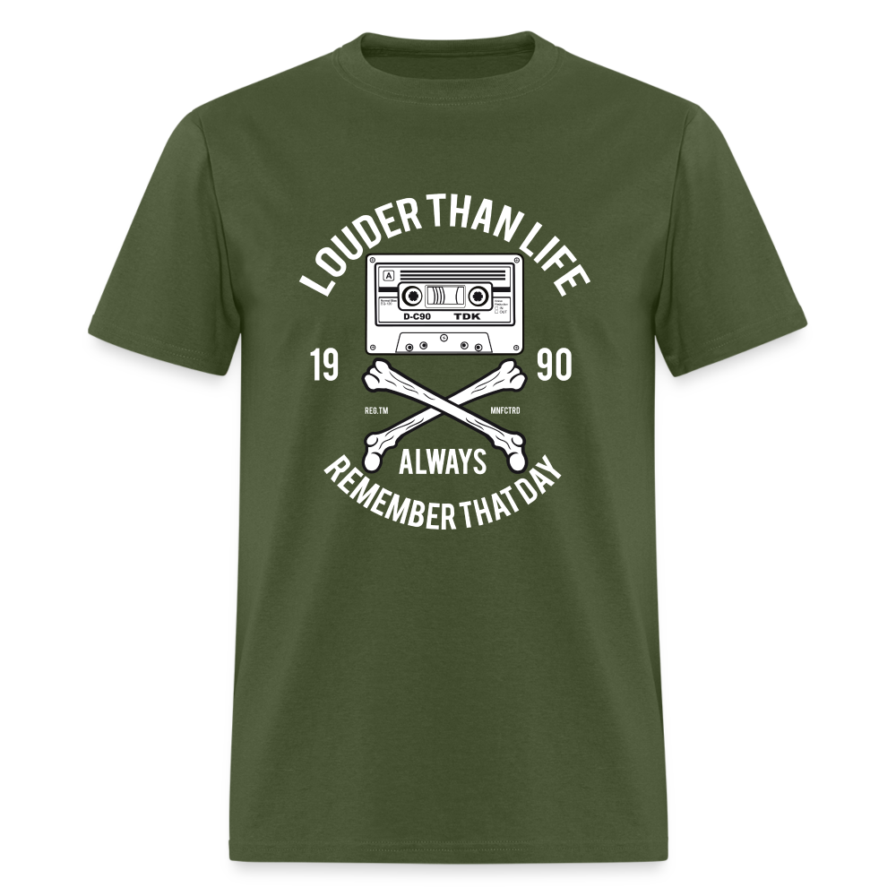 Louder Than Life Unisex Classic T-Shirt - military green
