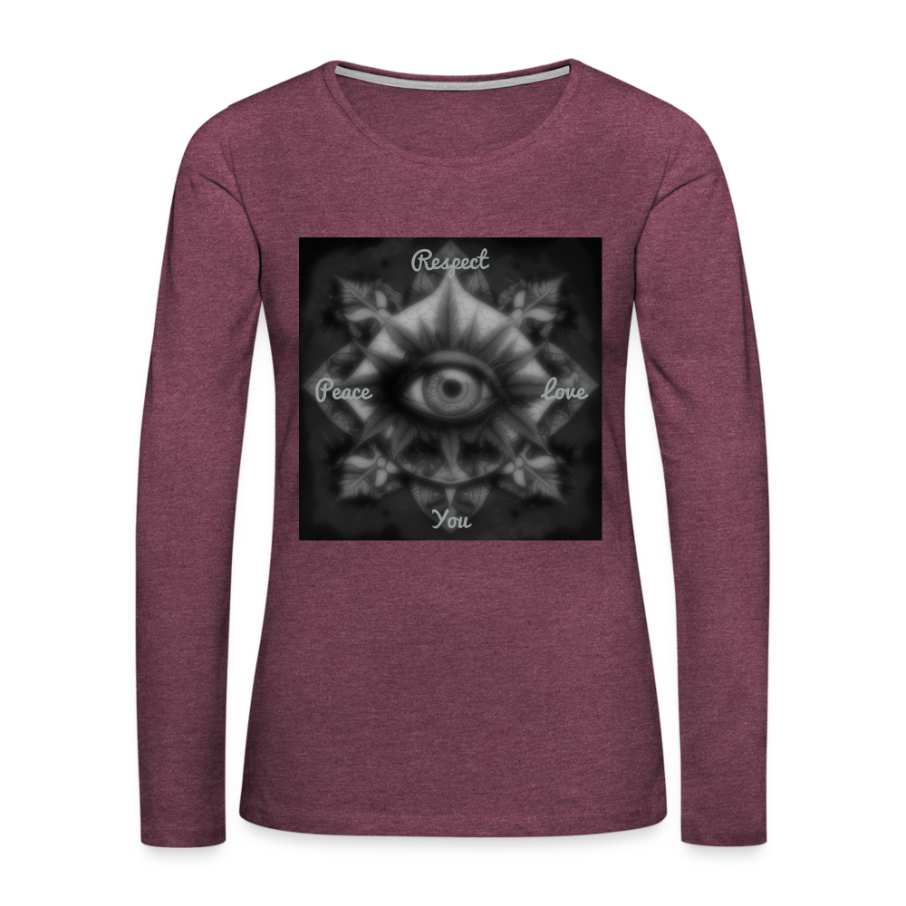 Respect Women's Premium Long Sleeve T-Shirt - heather burgundy
