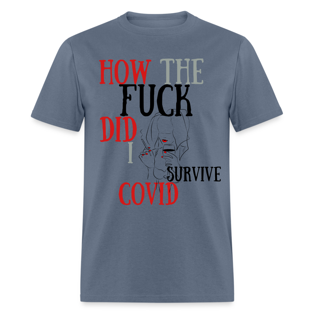 I survived Covid-19 Unisex Classic T-Shirt - denim