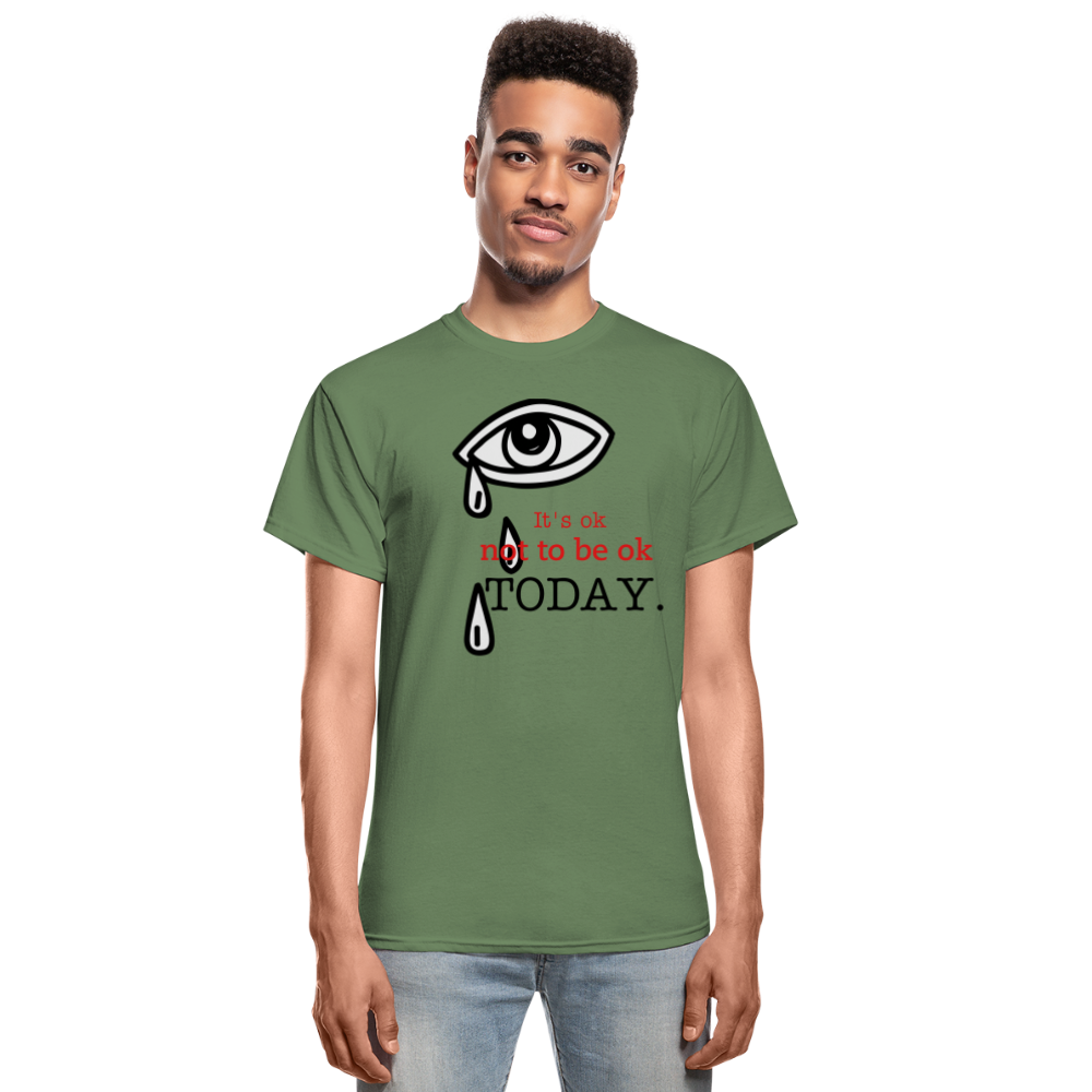 Tomorrow is Not to Far Gildan Ultra Cotton Adult T-Shirt - military green