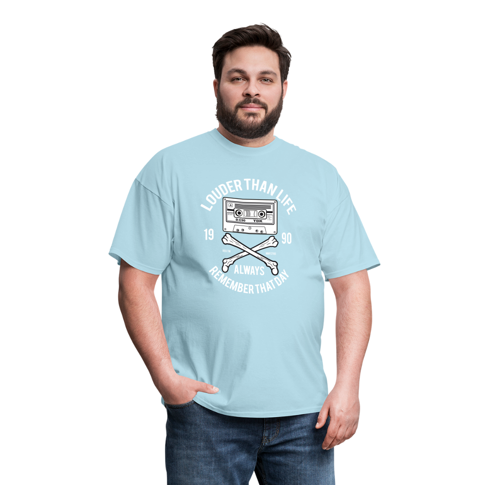 Louder Than Life Unisex Classic T-Shirt - powder blue