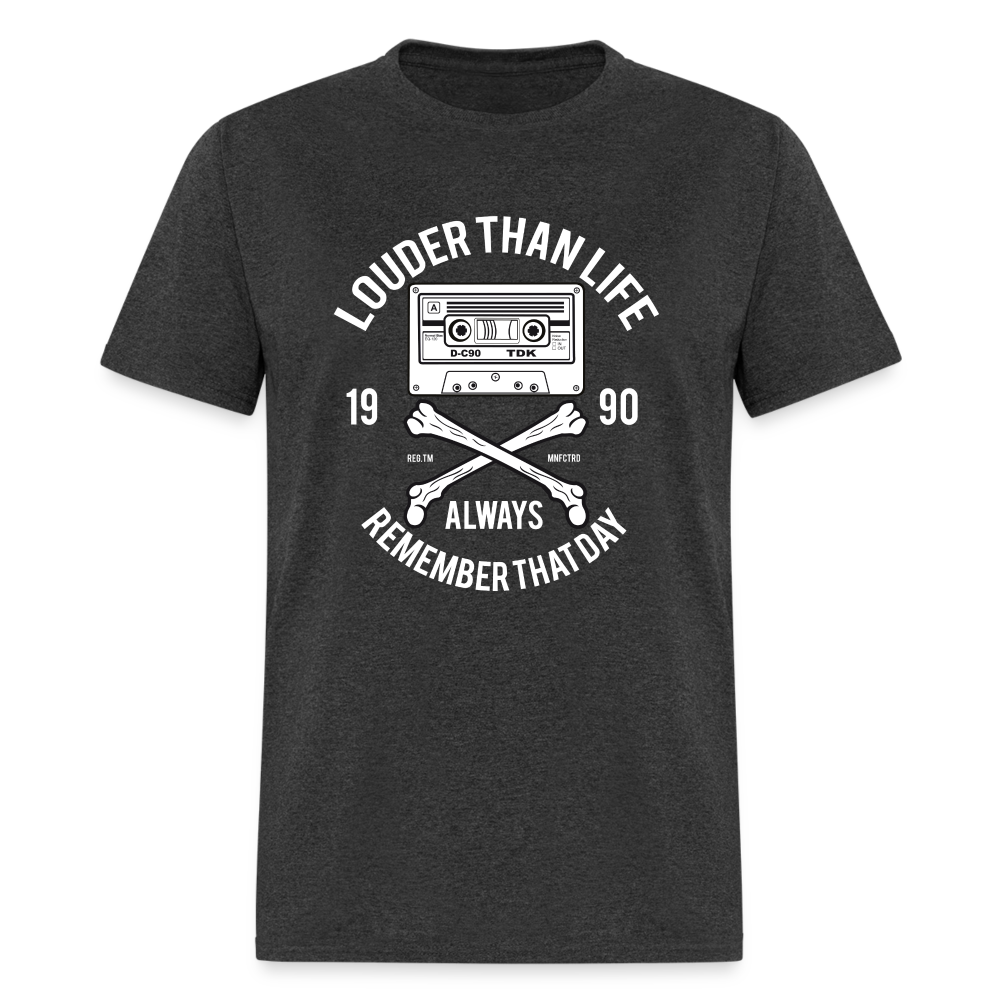 Louder Than Life Unisex Classic T-Shirt - heather black