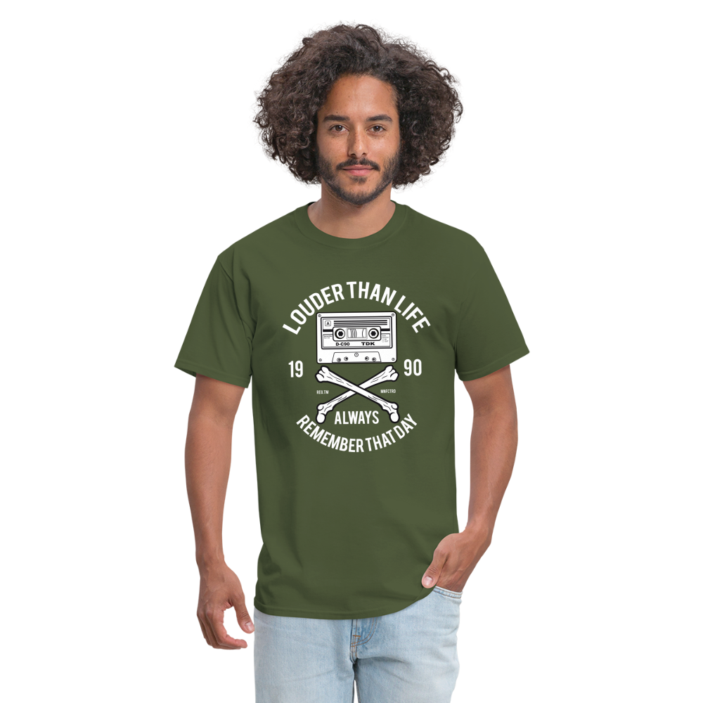 Louder Than Life Unisex Classic T-Shirt - military green