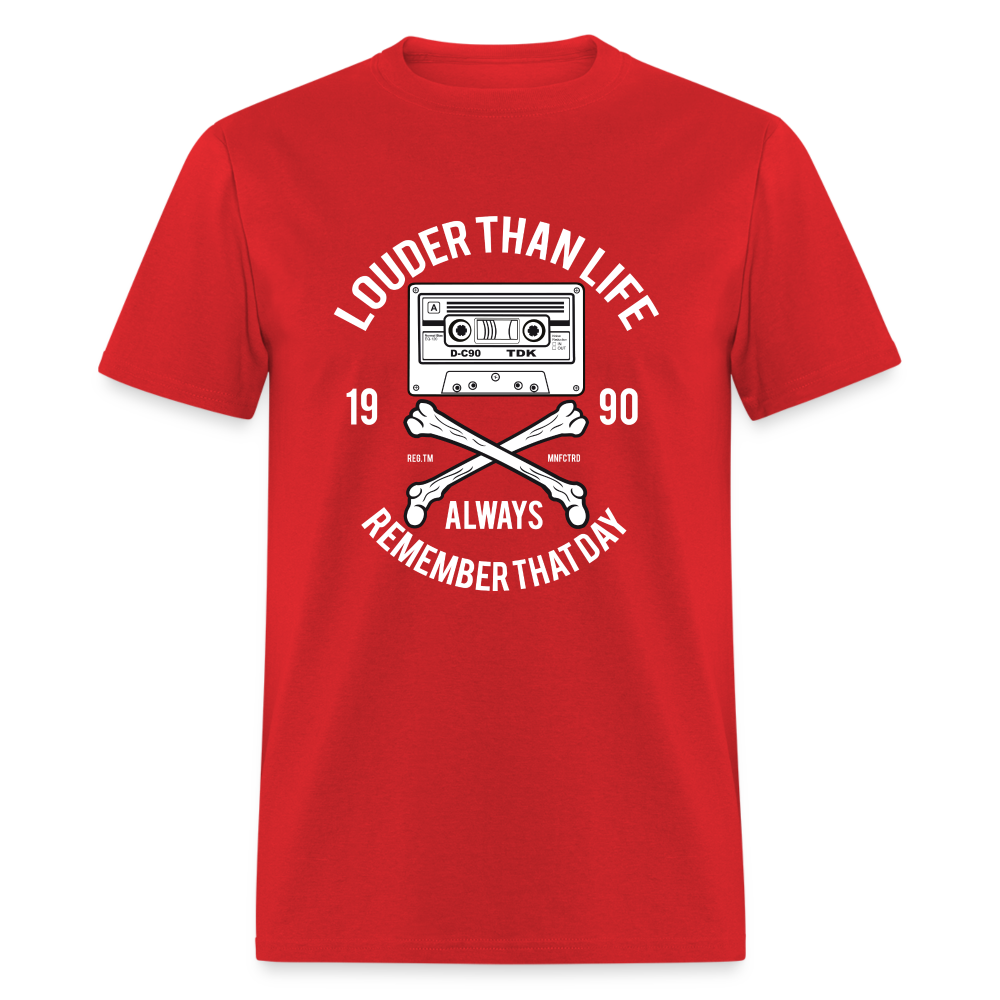 Louder Than Life Unisex Classic T-Shirt - red