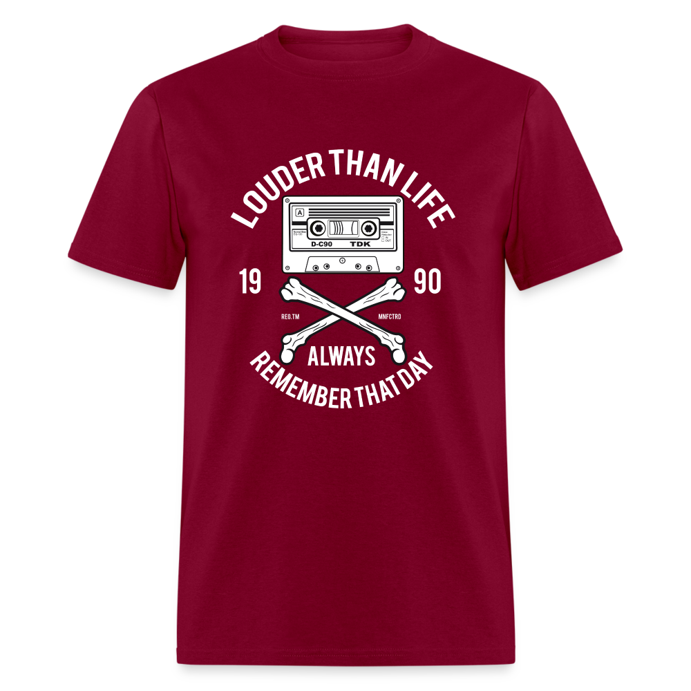 Louder Than Life Unisex Classic T-Shirt - burgundy