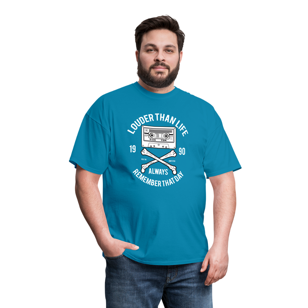 Louder Than Life Unisex Classic T-Shirt - turquoise