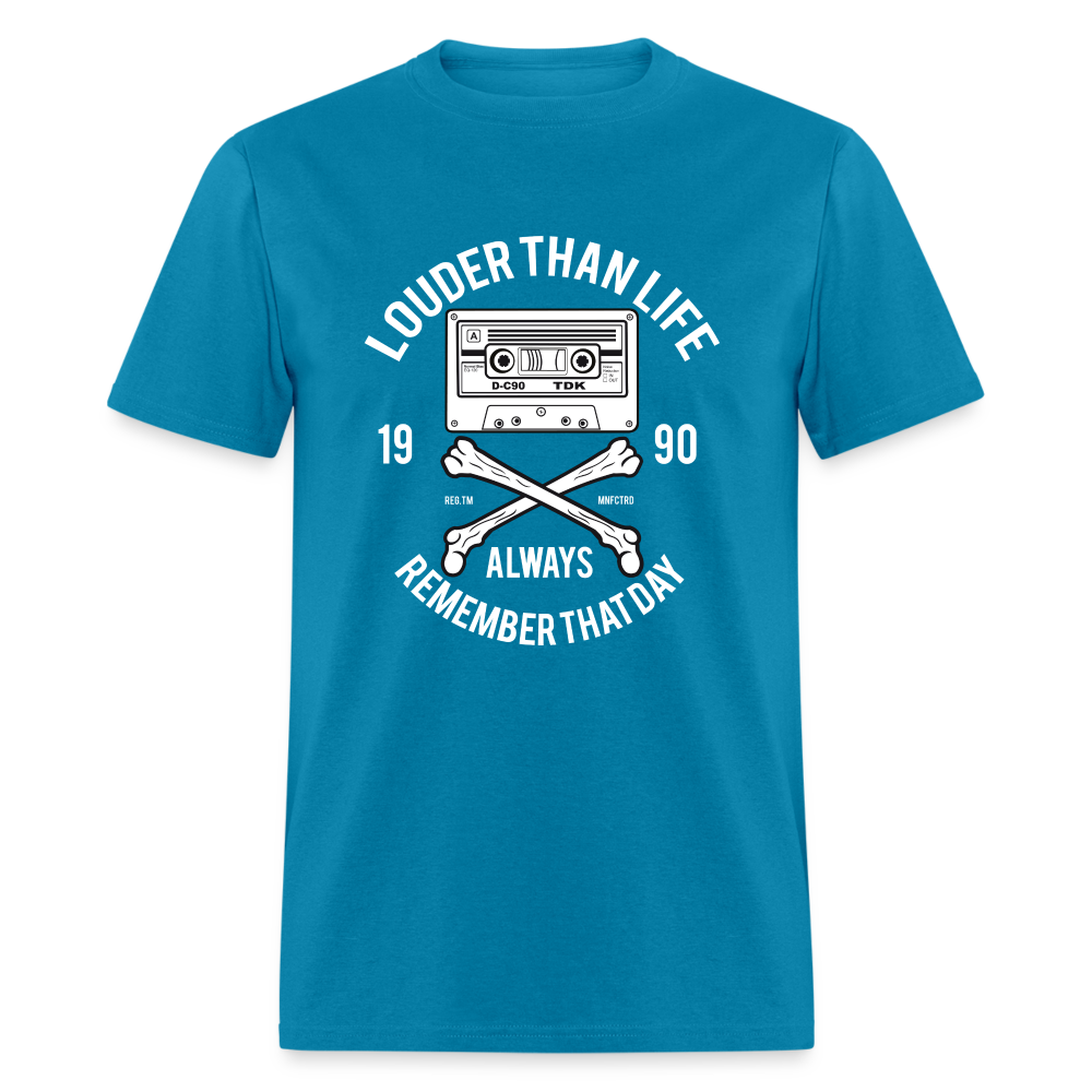 Louder Than Life Unisex Classic T-Shirt - turquoise