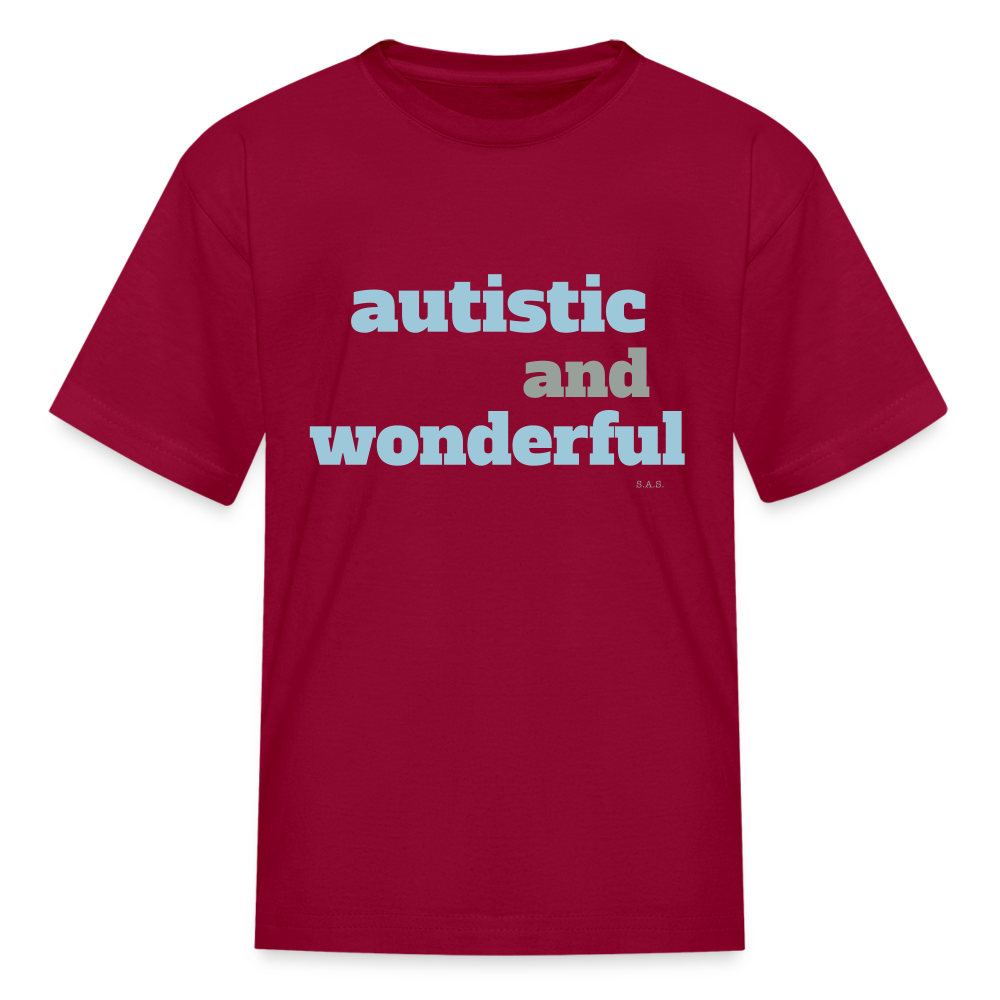 Autistic and Wonderful Kids' T-Shirt | Fruit of the Loom 3931B - dark red