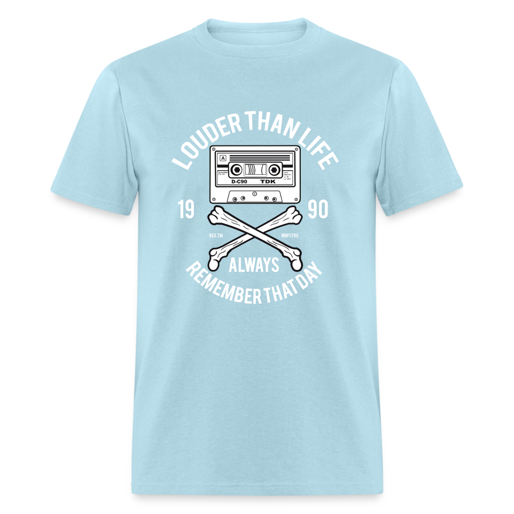 Louder Than Life Unisex Classic T-Shirt - powder blue