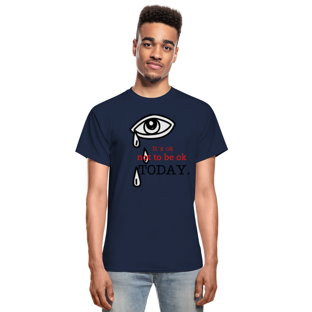 Tomorrow is Not to Far Gildan Ultra Cotton Adult T-Shirt - navy