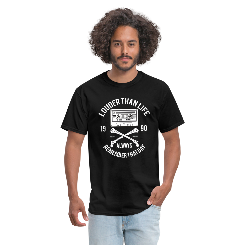 Louder Than Life Unisex Classic T-Shirt - black