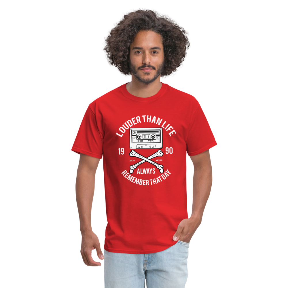 Louder Than Life Unisex Classic T-Shirt - red