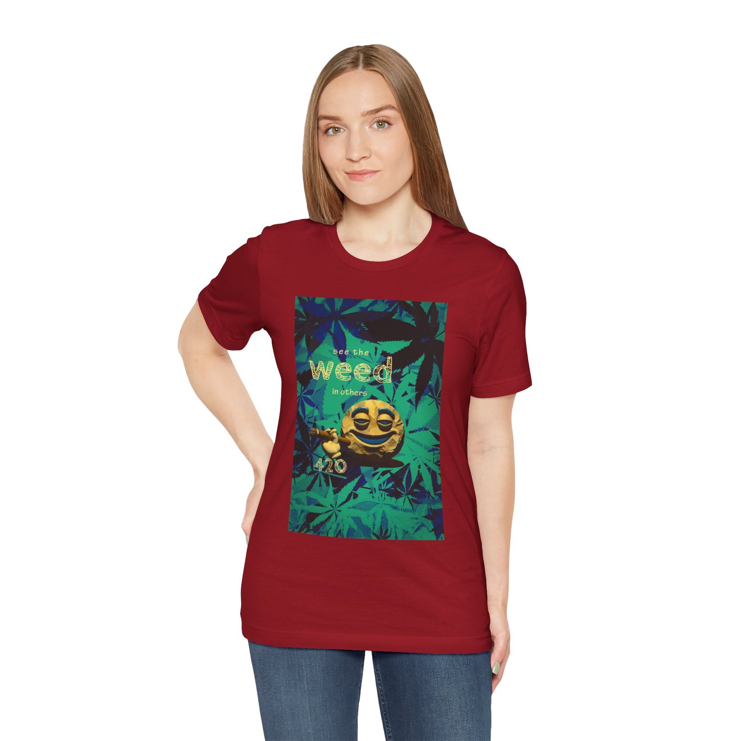 Funny Cannabis Graphic Tee - "See the Weed in Others"
