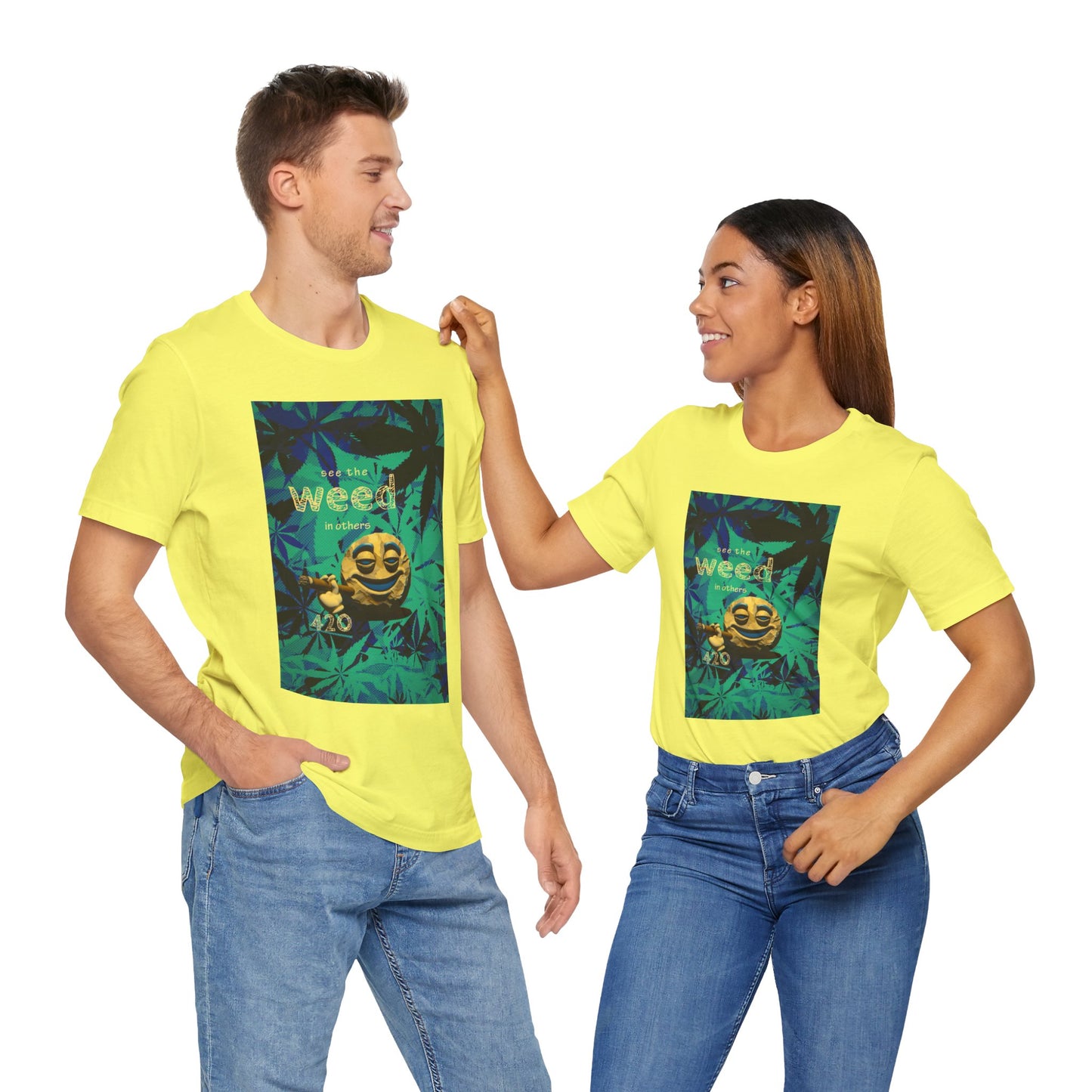 Funny Cannabis Graphic Tee - "See the Weed in Others"