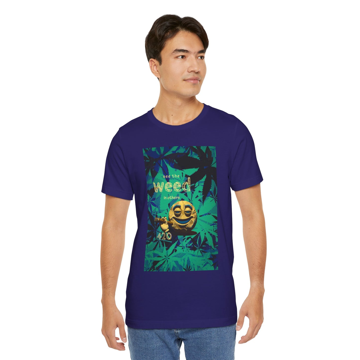 Funny Cannabis Graphic Tee - "See the Weed in Others"