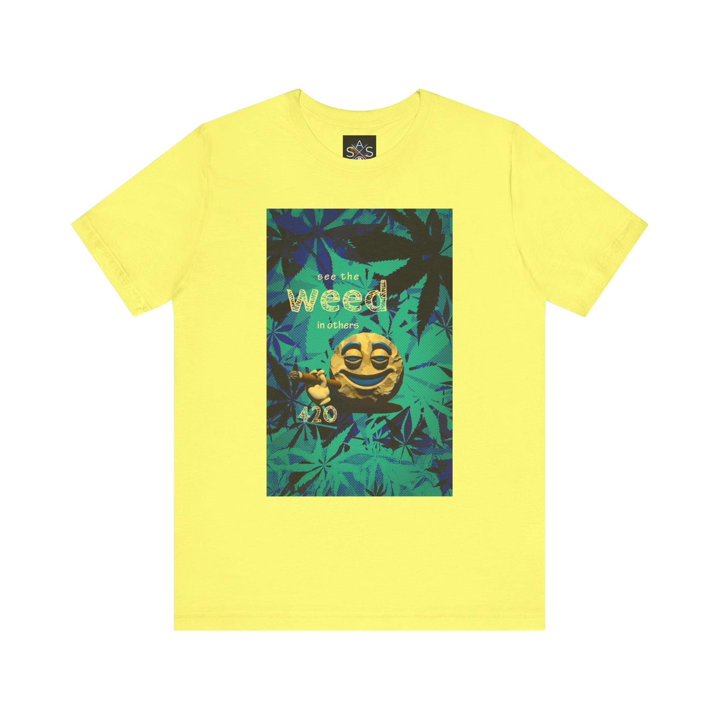 Funny Cannabis Graphic Tee - "See the Weed in Others"