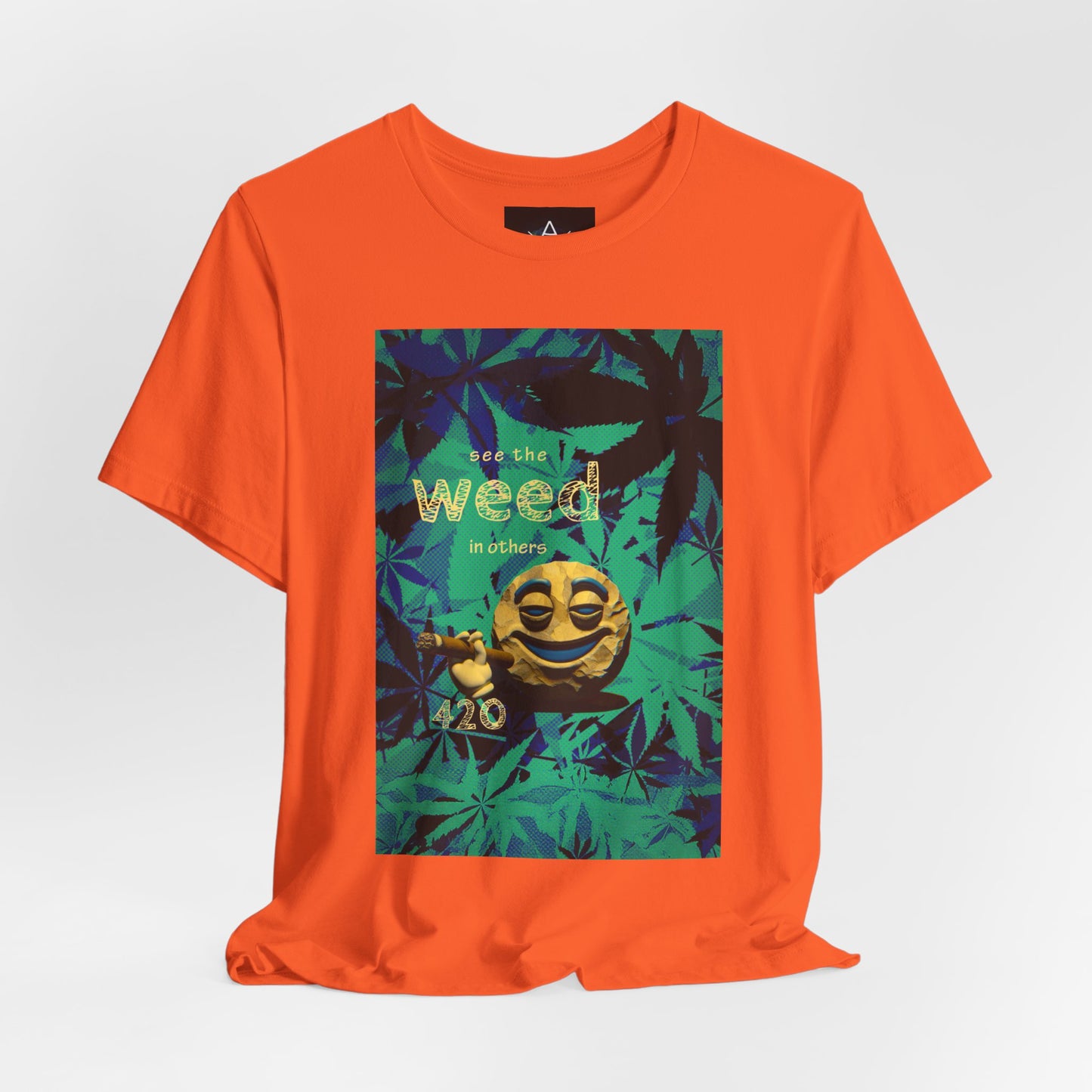 Funny Cannabis Graphic Tee - "See the Weed in Others"