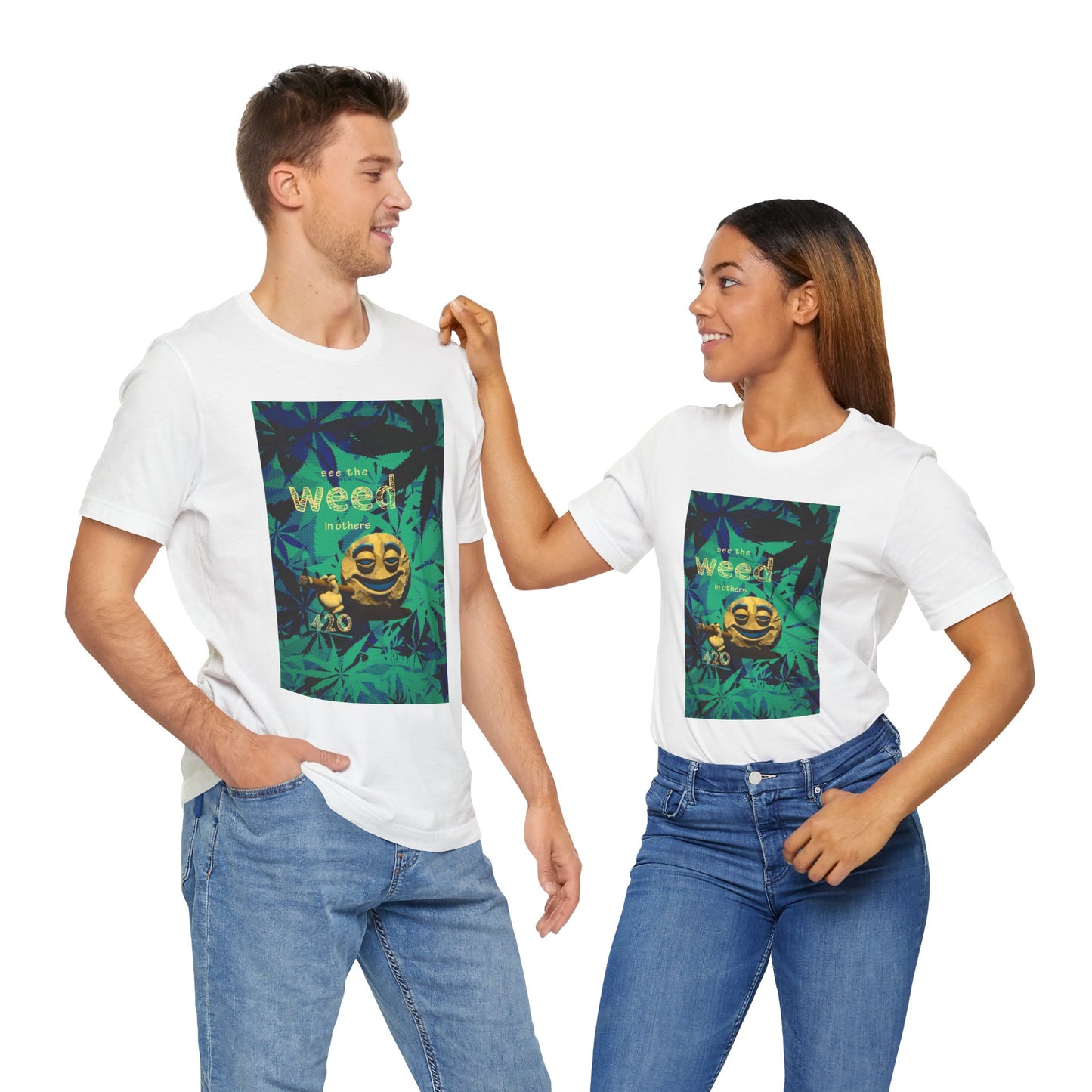 Funny Cannabis Graphic Tee - "See the Weed in Others"