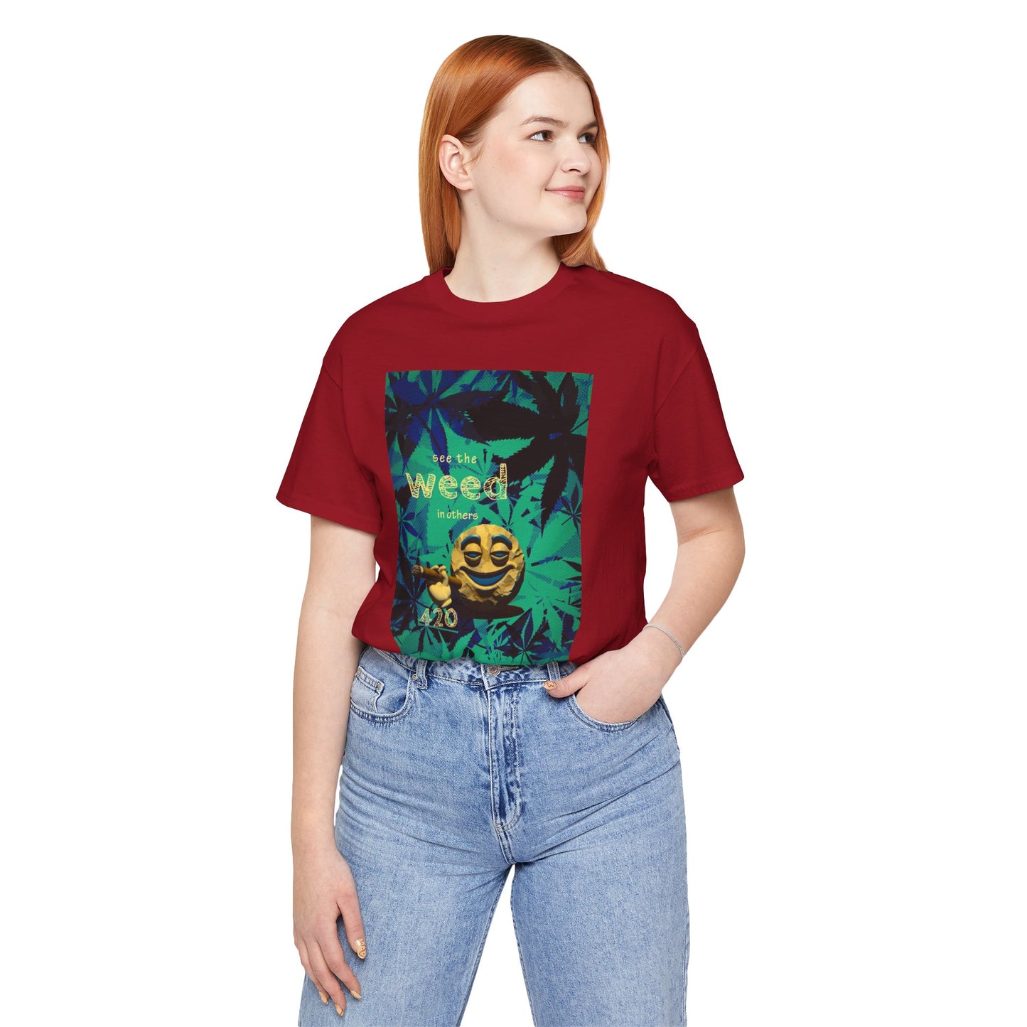 Funny Cannabis Graphic Tee - "See the Weed in Others"