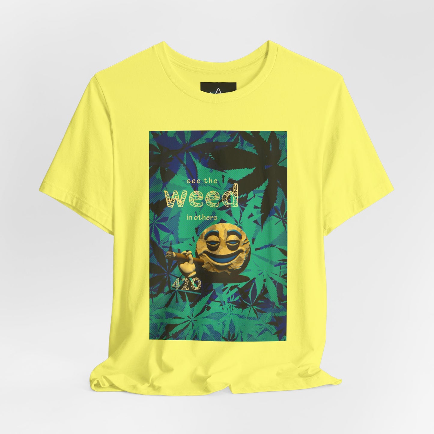 Funny Cannabis Graphic Tee - "See the Weed in Others"