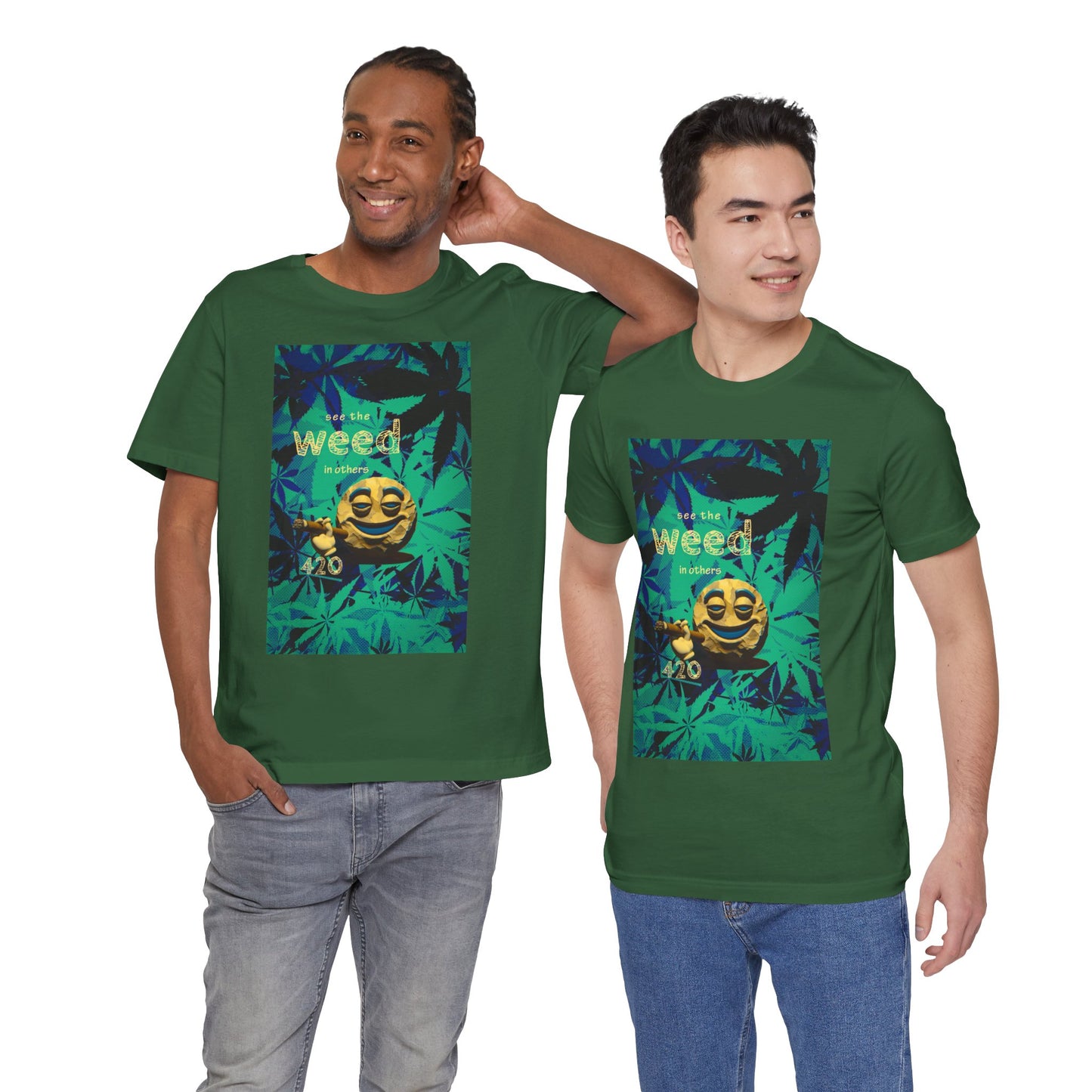 Funny Cannabis Graphic Tee - "See the Weed in Others"