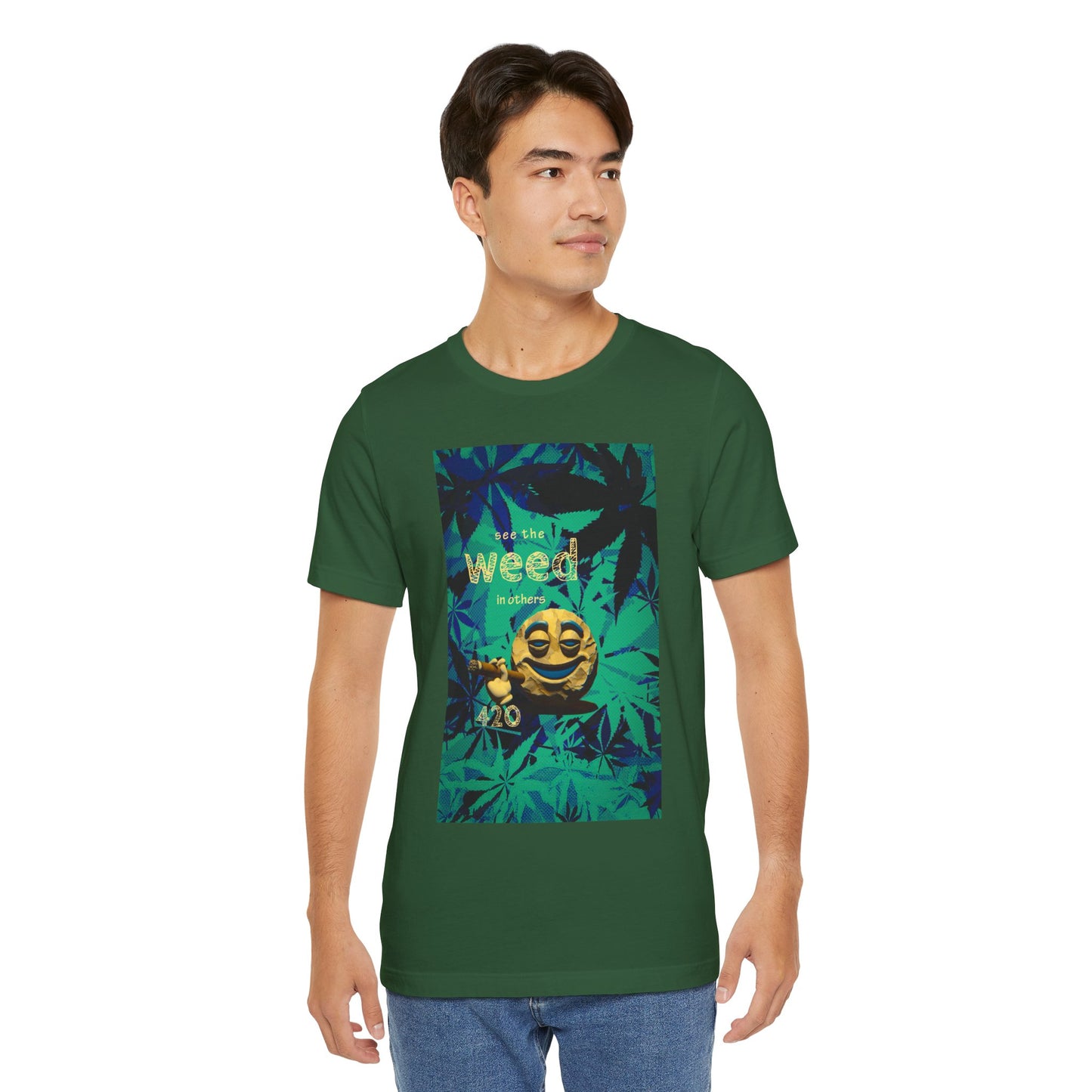 Funny Cannabis Graphic Tee - "See the Weed in Others"
