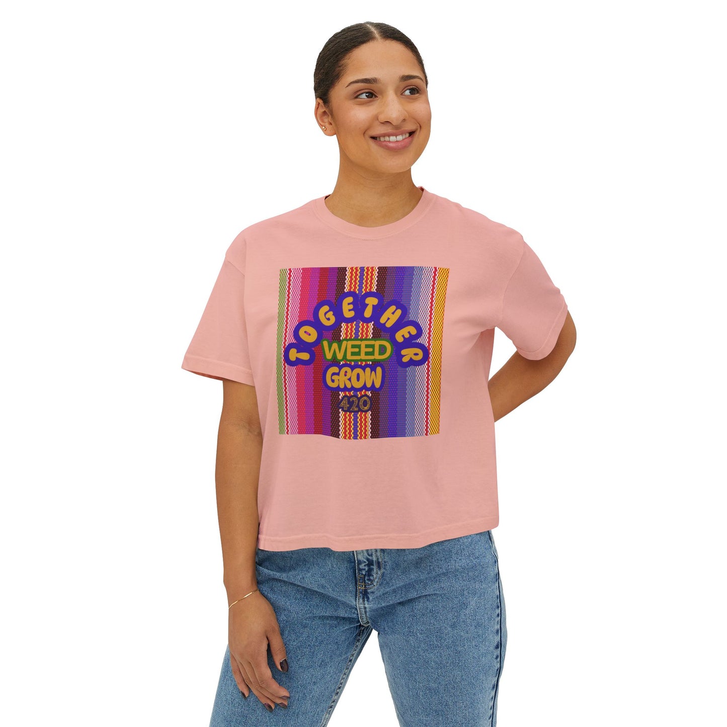 Women's Boxy Tee - Together We Grow Weed Design