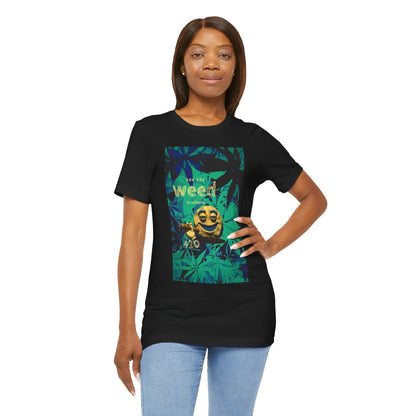 Funny Cannabis Graphic Tee - "See the Weed in Others"