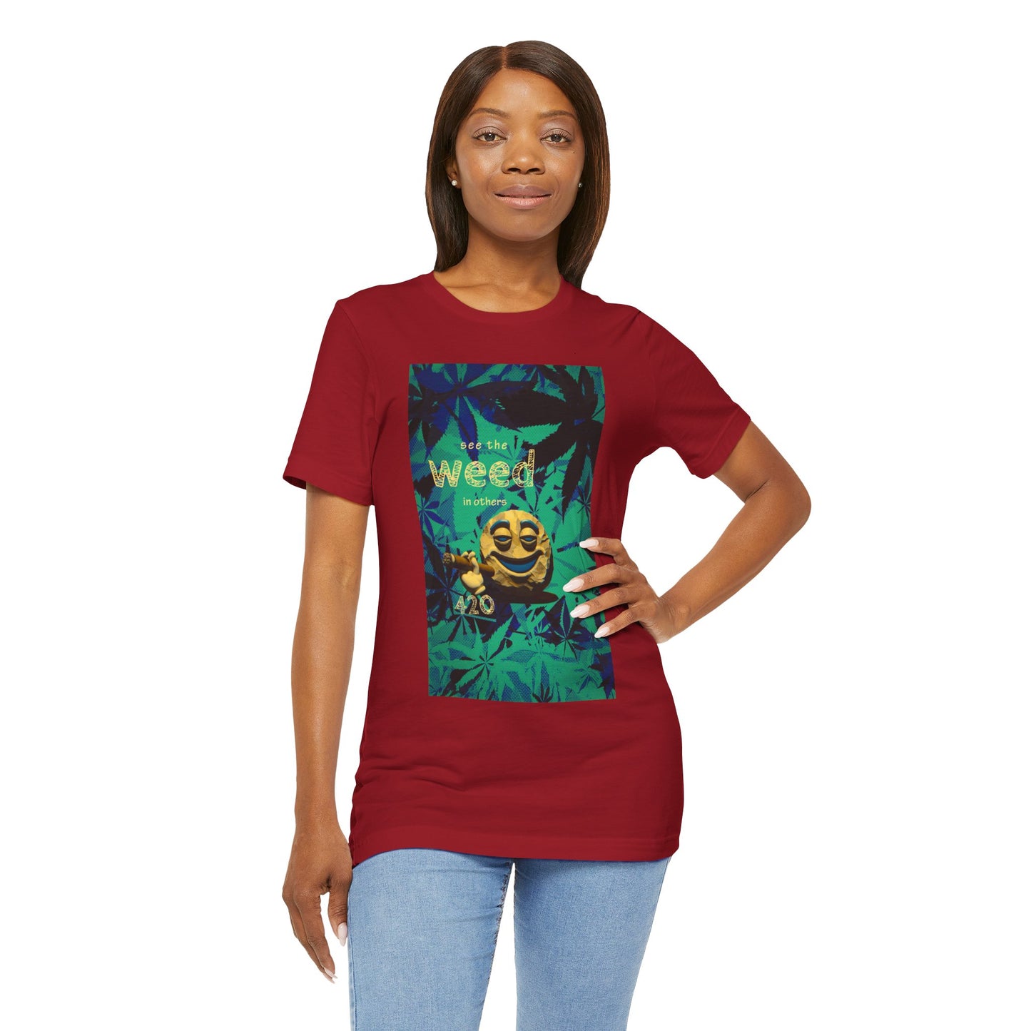 Funny Cannabis Graphic Tee - "See the Weed in Others"