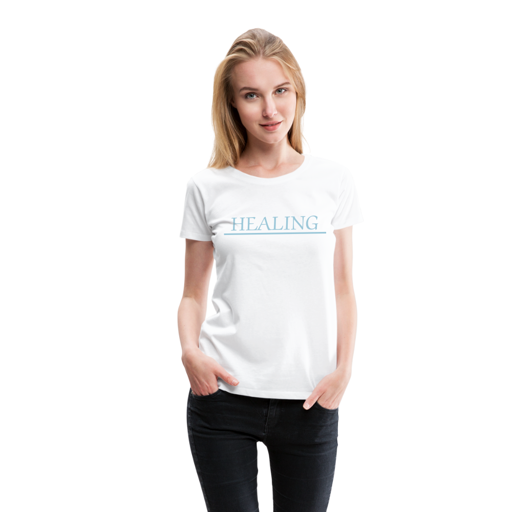 Healing Me Women’s Premium T-Shirt | Spreadshirt 813 - white