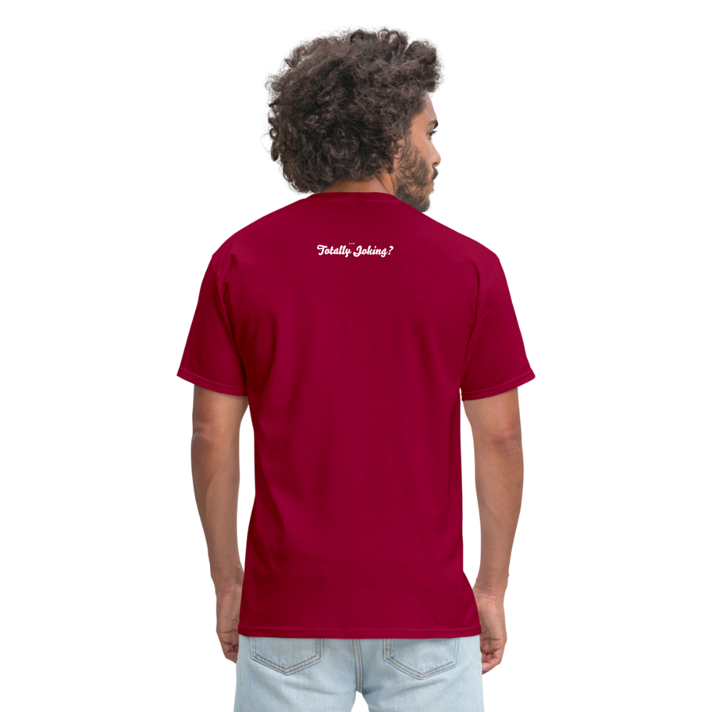 Hey. Its My Job Unisex Classic T-Shirt - dark red