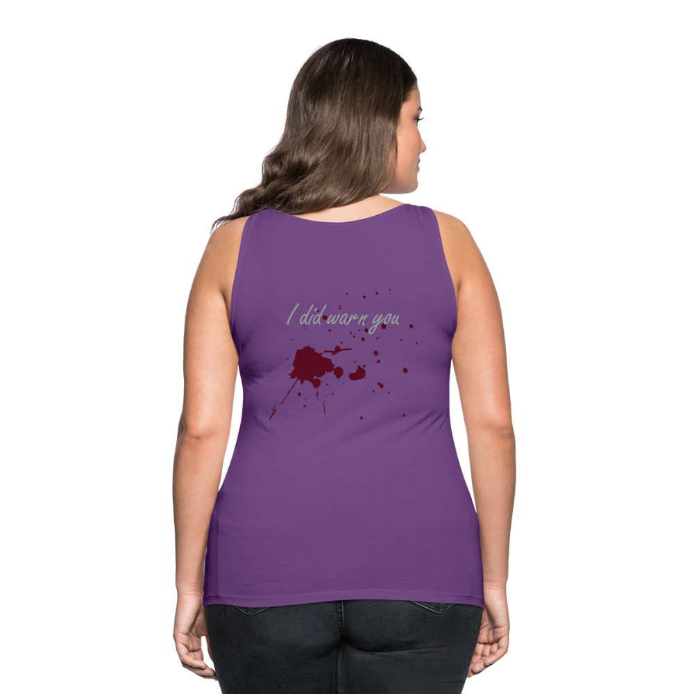 I Did Warn You Women’s Premium Tank Top - purple