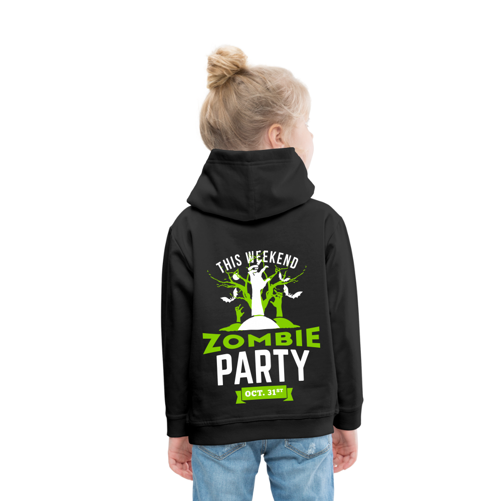 Party like a Zombie Kids‘ Premium Hoodie - black