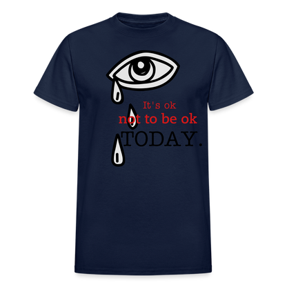 Tomorrow is Not to Far Gildan Ultra Cotton Adult T-Shirt - navy