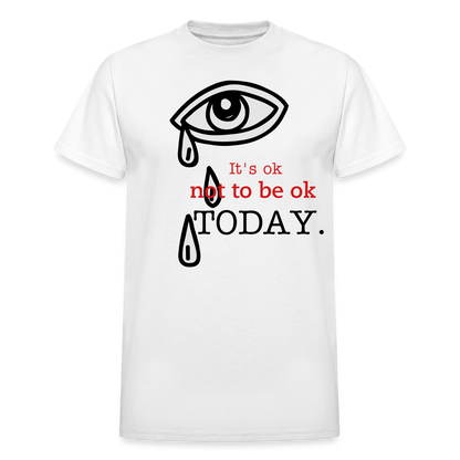 Tomorrow is Not to Far Gildan Ultra Cotton Adult T-Shirt - white
