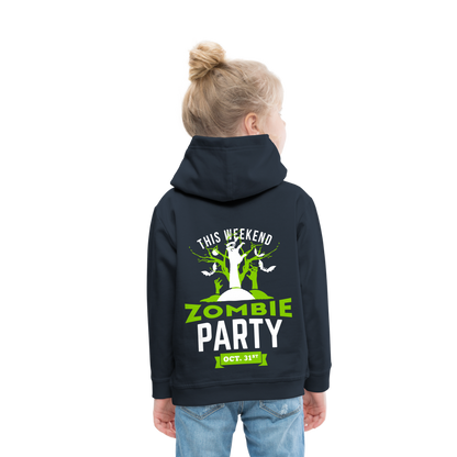 Party like a Zombie Kids‘ Premium Hoodie - navy