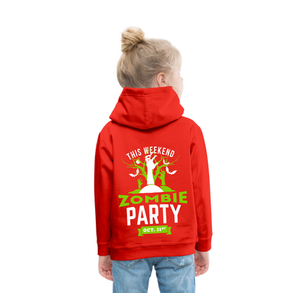 Party like a Zombie Kids‘ Premium Hoodie - red